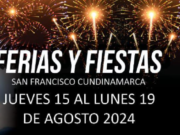 Disfrute de las Tradicionales Ferias y Fiestas en San Francisco