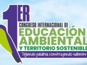 En Sibaté Primer Congreso Internacional de Educación Ambiental y Territorio Sostenible