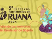 V Festival Patrimonios en Ruana en Bogotá