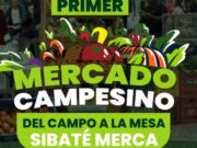 El campo llega a Sibaté con su Primer Mercado Campesino