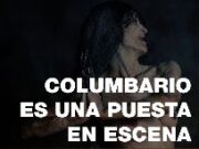 “Columbario” llega a Bogotá: Una obra de danza, teatro y multimedia