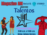 Nuevos Talentos: Un Espacio para el Nuevo Talento de la Música y las expresiones Artísticas