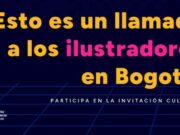 Abren convocatoria para “Ilustre Bogotá 2025”