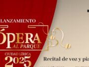 Canto lírico en Ópera al Parque 2025