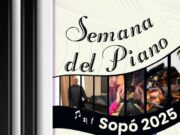 Cuatro días de talento y armonía: llega la Semana del Piano a Sopó