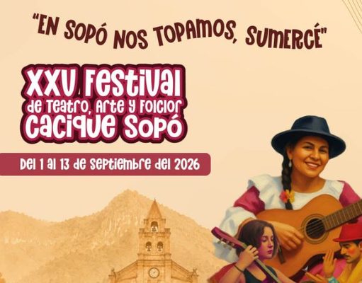 XXV Festival de Teatro, Arte y Folclor Cacique en Sopó